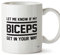 Hippowarehouse Let me Know if My Biceps get in Your Way Printed Mug Cup Ceramic 10oz
