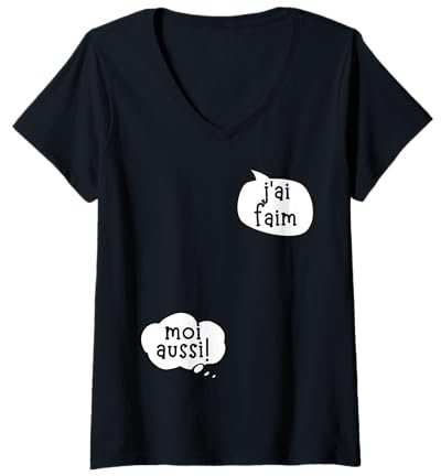 Femme Humour Femme Enceinte Grossesse Futur Bébé j'ai Faim Drôle T-Shirt avec Col en V