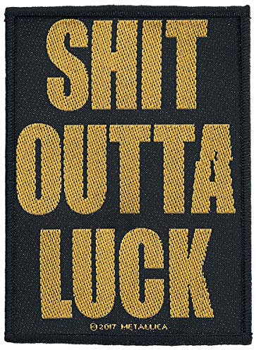 Metallica Shit outta luck Patch Mehrfarbig