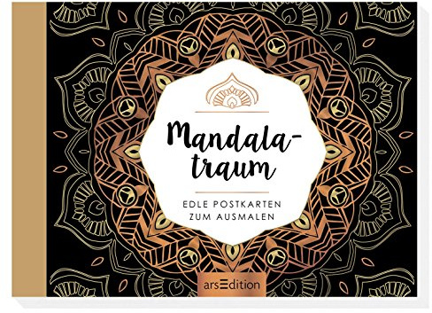 Mandalatraum: Edle Postkarten zum Ausmalen (Malprodukte für Erwachsene)