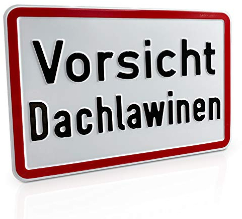 Betriebsausstattung24® Hinweisschild Vorsicht Dachlawinen | Weiß Rot (Vorsicht Dachlawinen, 30,0 x 20,0 cm)