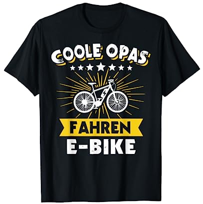 Ebike Opa Elektrofahrrad Zubehör Fahrrad Ebiker T-Shirt