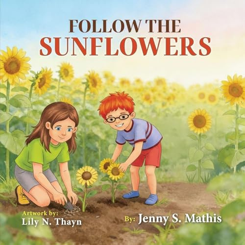 Follow the Sunflowers