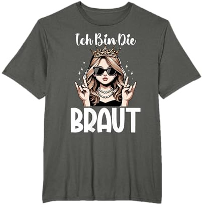 Ich Bin Die Braut Bachelorette Junggesellinnenabschied T-Shirt