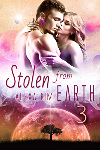 Stolen from Earth 3 (Stolen from Earth-Serie)
