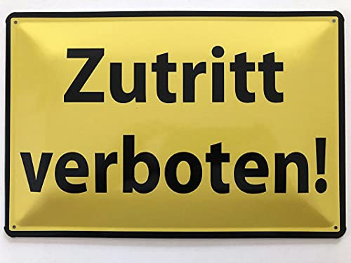 Metall Schild 20x30cm Zutritt verboten Warnschild Blechschild