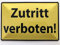 Metall Schild 20x30cm Zutritt verboten Warnschild Blechschild