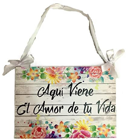 CARTEL AQUI VIENE EL AMOR DE TU VIDA, NOVIA, PERSONALIZABLE