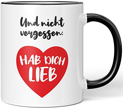 JUNIWORDS Tasse, Und Nicht vergessen, Hab Dich lieb, Wähle Farbe, Schwarz