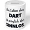 JUNIWORDS Spardose Sparbüchse, EIN Leben ohne Dart ist möglich, Aber sinnlos (1009654)
