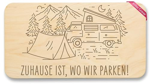Frühstücksbrettchen Holz Natur - Frühstücksbrett - Zuhause ist wo wir parken I Geschenk Accessoires Wohnwagen I Camper I Camping - 22x12 - Holz - campingwagen zubehör