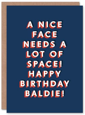Artery8 Nice Face Needs Space Baldy Funny Cheeky For Him Birthday Card