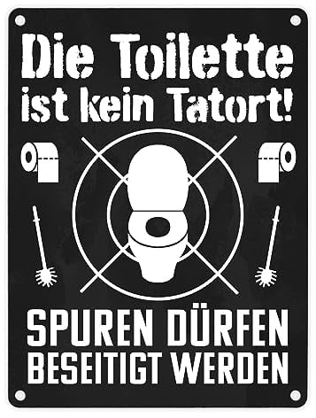 Die Toilette ist kein Tatort Spuren dürfen beseitigt werden Metallschild in 15x20 cm lustiges Blechschild für die Toilette als witzige Geschenkidee für die erste Wohnung um das WC sauber zu halten