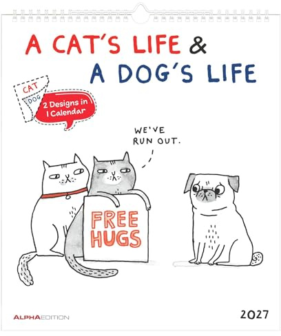 A Cat’s Life & A Dog’s Life 2027: Wandkalender 30x34 cm mit Katzen- und Hunde-Cartoons, Wendefunktion (zwei Designs in einem Kalender) und Spiralbindung