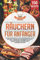 Räuchern für Anfänger: Das Räuchern Buch mit 150 leckeren Rezepten für den Grill, Smoker und Räucherofen. Fleisch, Fisch, Vegetarisch, Gewürze & mehr einfach selber räuchern (inkl. Nährwertangaben)