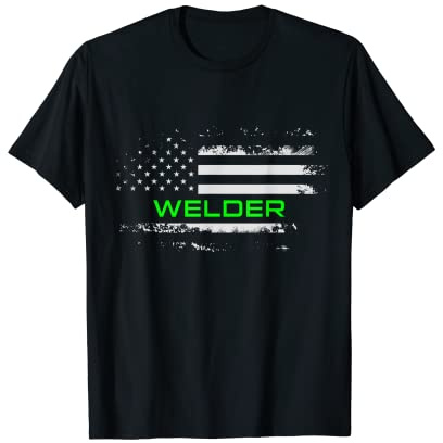 American Flag Welder - USA Flag Welding Gift T-Shirt