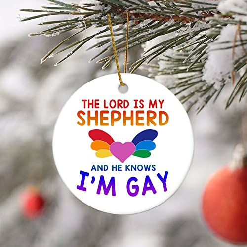 Runder Keramik-Weihnachtsschmuck The Lord Is My Shepherd And He Knows I'm Gay Rainbow Gay LGBTQ Pride Christmas Tree Ornament for New Year Xmas Birthday Gifts Elegant Holiday Keepsake Home Decor