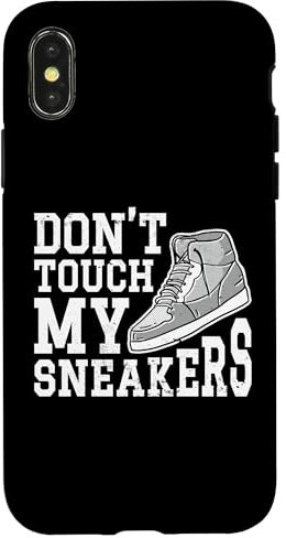 Hülle für iPhone X/XS Sneaker - Don´t Touch My Sneakers - Sportschuh Sammler
