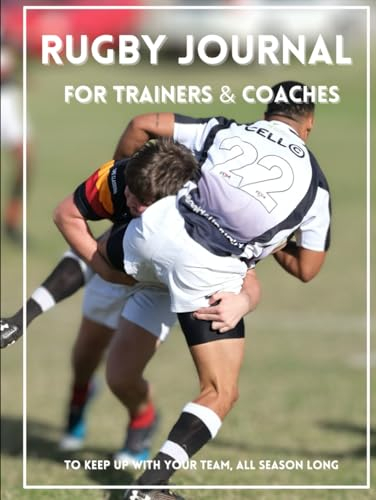 Rugby Journal: for trainers and coaches