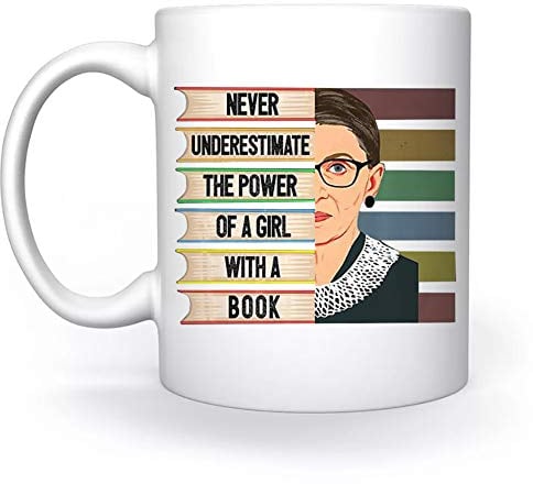 Never Underestimate The Power Of A Girl With A Book Ruth Bader Ginsburg Quote Essential Weiß Tassen White Mug Cup