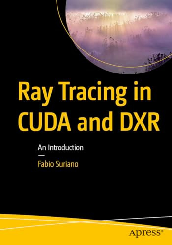 Ray Tracing in CUDA and DXR: An Introduction