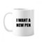 I Want A New Pen Mug Pottery Ceramic Coffee Porcelain Cup Tableware