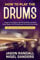 How to Play The Drums: A Beginner’s Guide to Learning the Basics, Reading Music Sheets, and Playing Songs with Audio Recordings (100+ Audio Examples & ... (Percussion Instruments for Beginners)