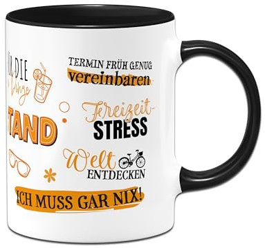 Ruhestand Geschenk zum Renteneintritt - Tasse lustig mit Sprüchen zur Rente rundherum - Abschiedsgeschenk Rentner & Rentnerin - Geschenkidee für Mann & Frau (Schwarz)