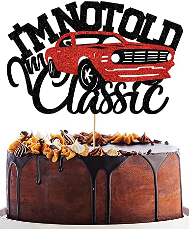 I’m not old I’m classic Cars Cake Topper Vintage Red Car Birthday Cake Toppers Decorations for Men Glitter Black 40th 50th 60th 70th 80th 90th Birthday Decoration Party Supplies