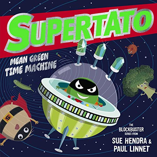 Supertato: Mean Green Time Machine (English Edition)