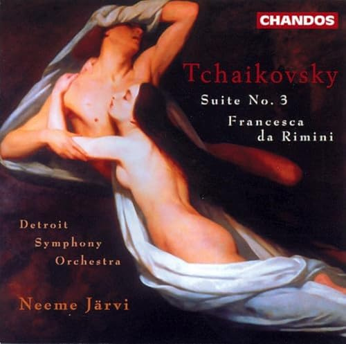 Tchaikovsky: Suite No. 3 / Francesca da Rimini