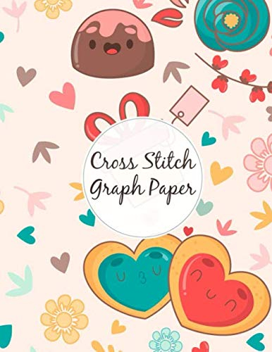 Cross Stitch Graph Paper Notebook: Helps You to Sketch, Draft, and Chart Cross Stitch Patterns