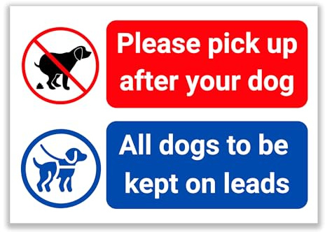 LP Lifestyle Please Pick Up After Your Dog Sign – Rust-Free Waterproof & Weatherproof PVC Dog Fouling & Dogs on Leads Notice for Parks & Footpaths No.339 (A4 (210mm x 297mm) – No Holes)