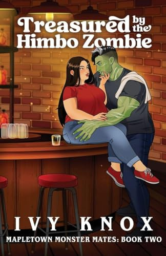 Treasured by the Himbo Zombie (Mapletown Monster Mates, Band 2)