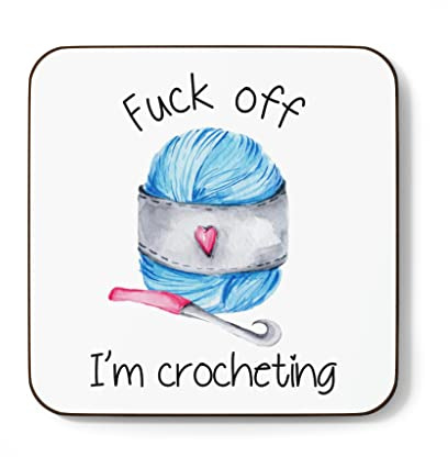 Plumfoolery F**k Off I'm Crocheting Mug Gift for Her, Funny Profanity Cup (Coaster)