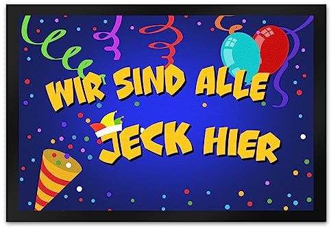 speecheese Wir sind alle Jeck Hier Kölner Karneval Fußmatte XL in 40x60 cm Dekoration für den Eingang um Fasching und Karneval in Mainz zu feiern und zu Zeigen wie sehr man die 5 Jahreszeit