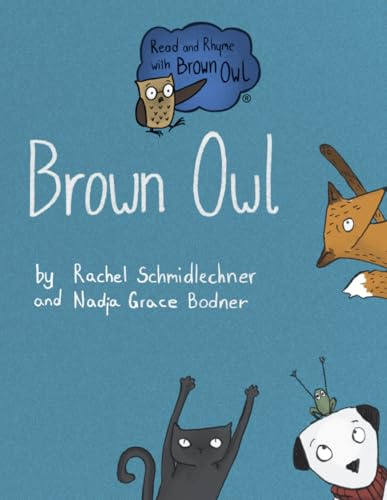 Brown Owl: Big Book (Read and Rhyme with Brown Owl - Big Books, Band 1)