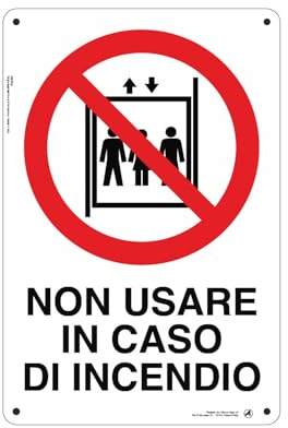 Cartello Segnaletico Non usare in caso di incendio Alluminio Premium 20x30 cm – Made in Italy, Resistente Esterno, Stampa HD, Installazione Facile, Conforme Normative