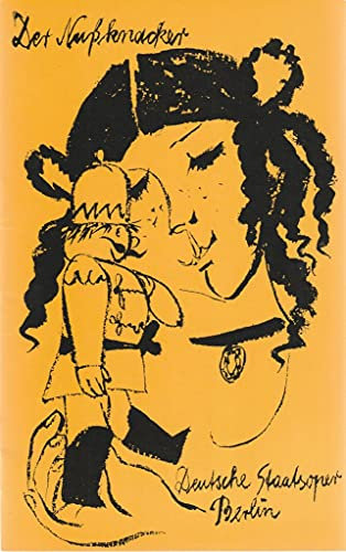 Programmheft Pjotr Iljitsch Tschaikowski DER NUßKNACKER 13. Dezember 1981