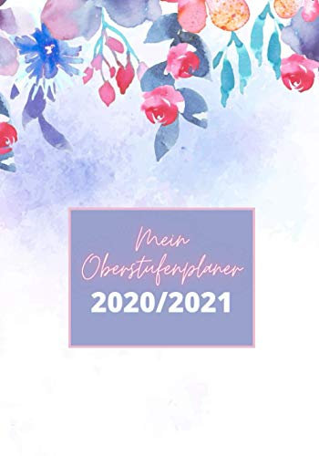 Mein Oberstufenplaner 2020/2021: handlicher Kalender für die Oberstufe 2020 - 2021