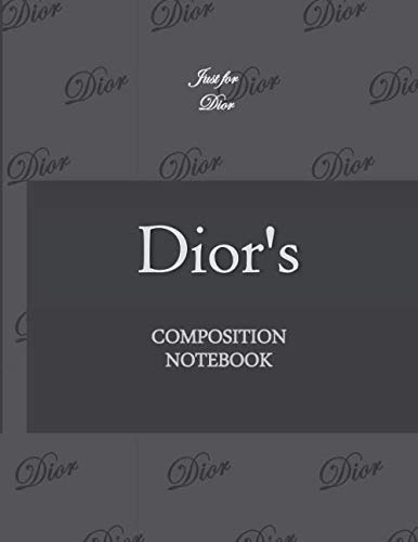 Dior's Composition Notebook: Initial letter D, Just for Dior Dot Notebook Lovely Gift for Woman, man ,Girl, boy and School, Black Cover 8.5'' x 11'', 100 pages