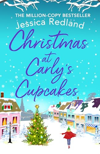 Christmas at Carly's Cupcakes: A wonderfully uplifting festive read, perfect for Christmas 2025 (Christmas on Castle Street)