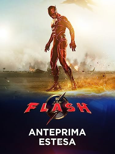 The Flash: Anteprima Estesa