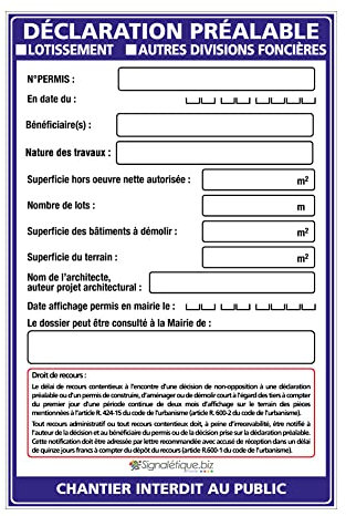 Signalétique.biz - Panneau Déclaration Préalable Lotissement/Divisions Foncières + Marqueur Noir - Akylux 80x120 cm Sans Œillets
