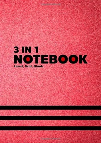3 in 1 Notebook: Lined, Grid, Blank Notebook With Numbered Pages : White Paper 99 Pages 90gsm : A4 Size 21x29.7 cm. (3)