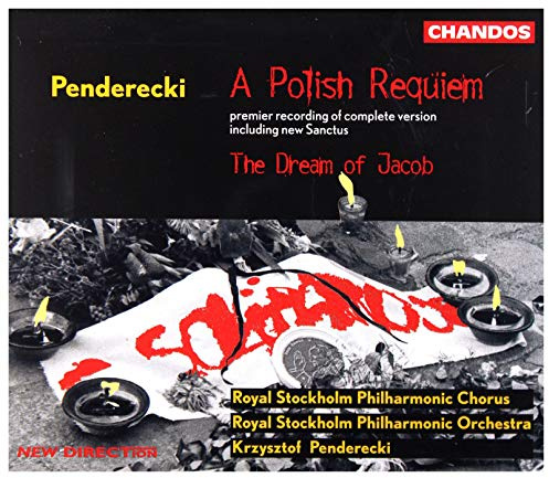 Penderecki: Polish Requiem / The Dream of Jacob
