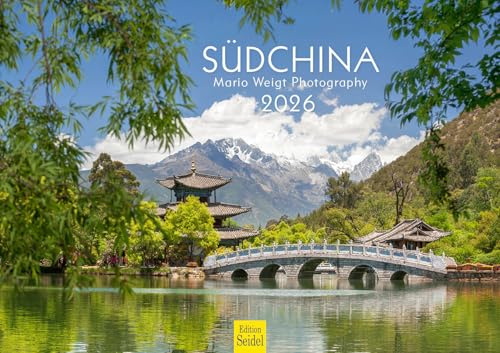Edition Seidel Premium Kalender Südchina 2026 Format DIN A3 Wandkalender Asien China Tibet Tempel Reisterassen Mount Everest Mario Weigt
