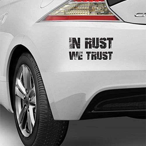 myrockshirt In Rust we Trust ca 20cm lustiger Spruch typ1 Aufkleber Autoaufkleber Sticker Decal Profi Qualität