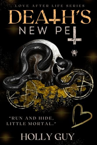 Death's New Pet: Love after Life