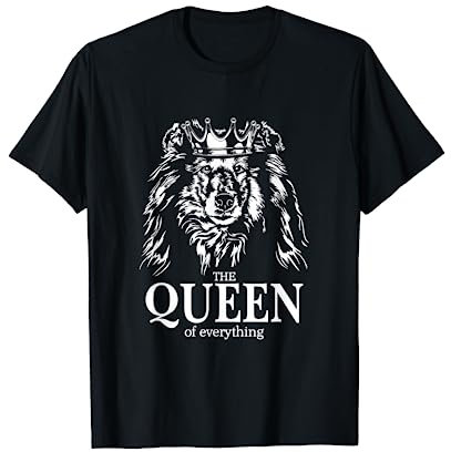 Langhaarcollie Queen of everything Collie Hundespruch Hunde T-Shirt